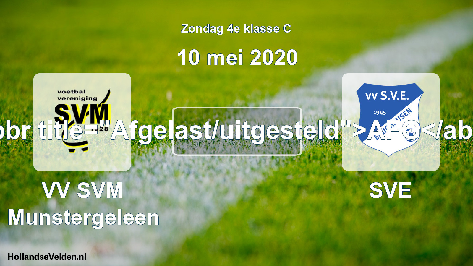 Scheduled Match: VV SVM Munstergeleen - SVE (10 May 2020)