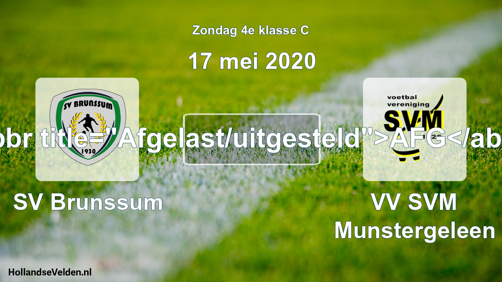 Scheduled Match: SV Brunssum - VV SVM Munstergeleen (17 May 2020)