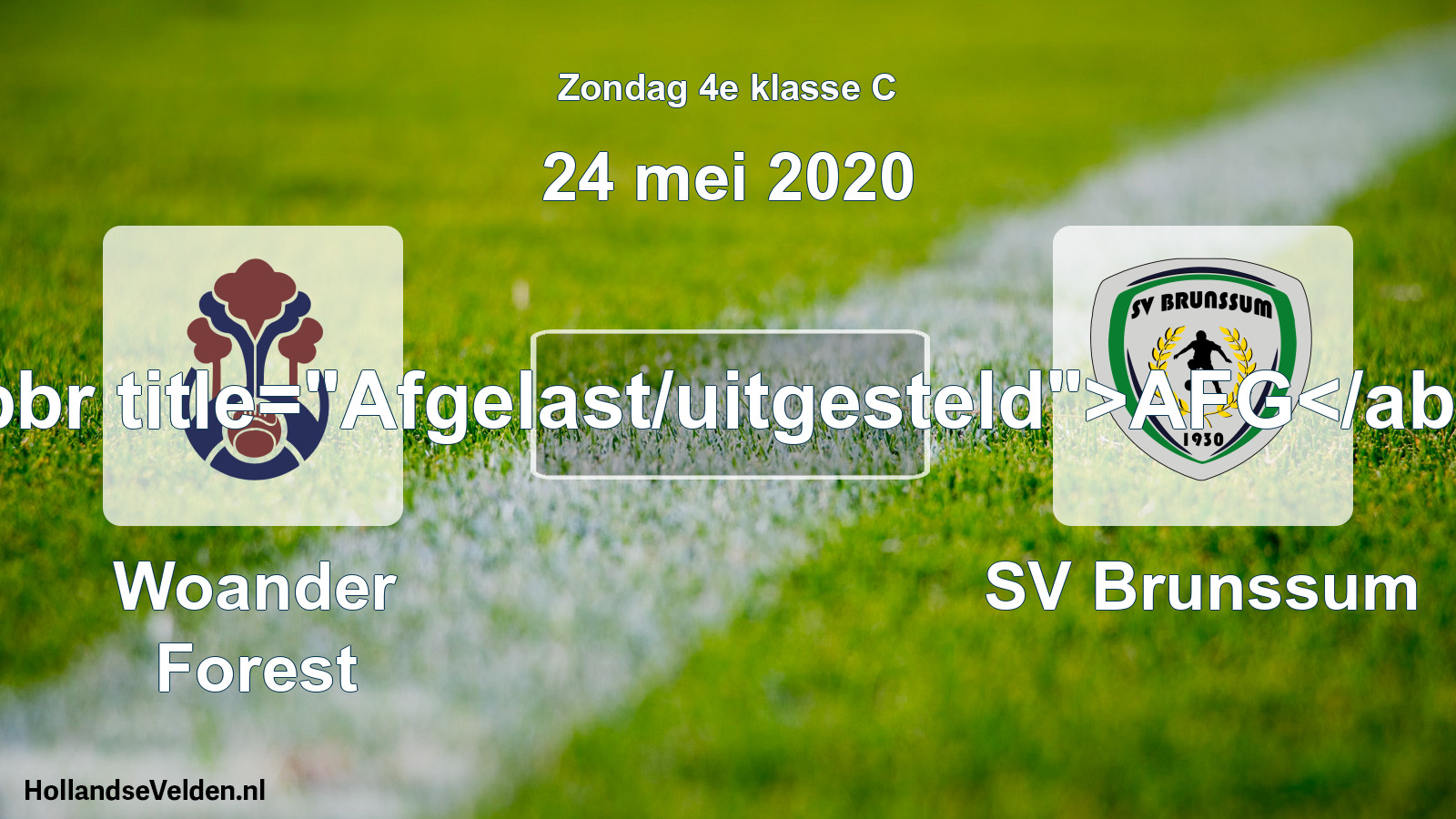 Scheduled Match: Woander Forest - SV Brunssum (24 May 2020)