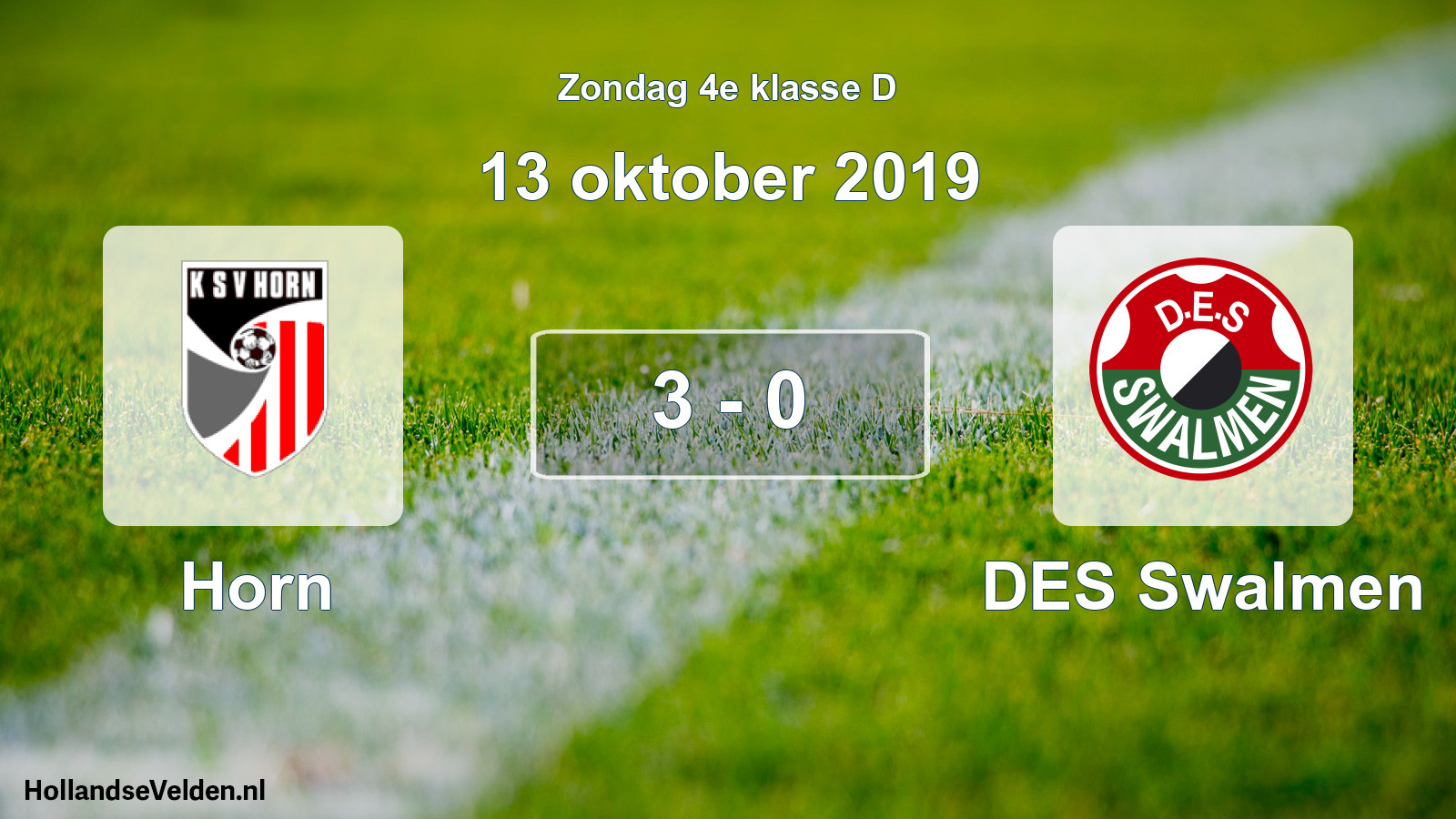 Total number of matches played: Horn - DES Swalmen 3 - 0 (13 October 2019)