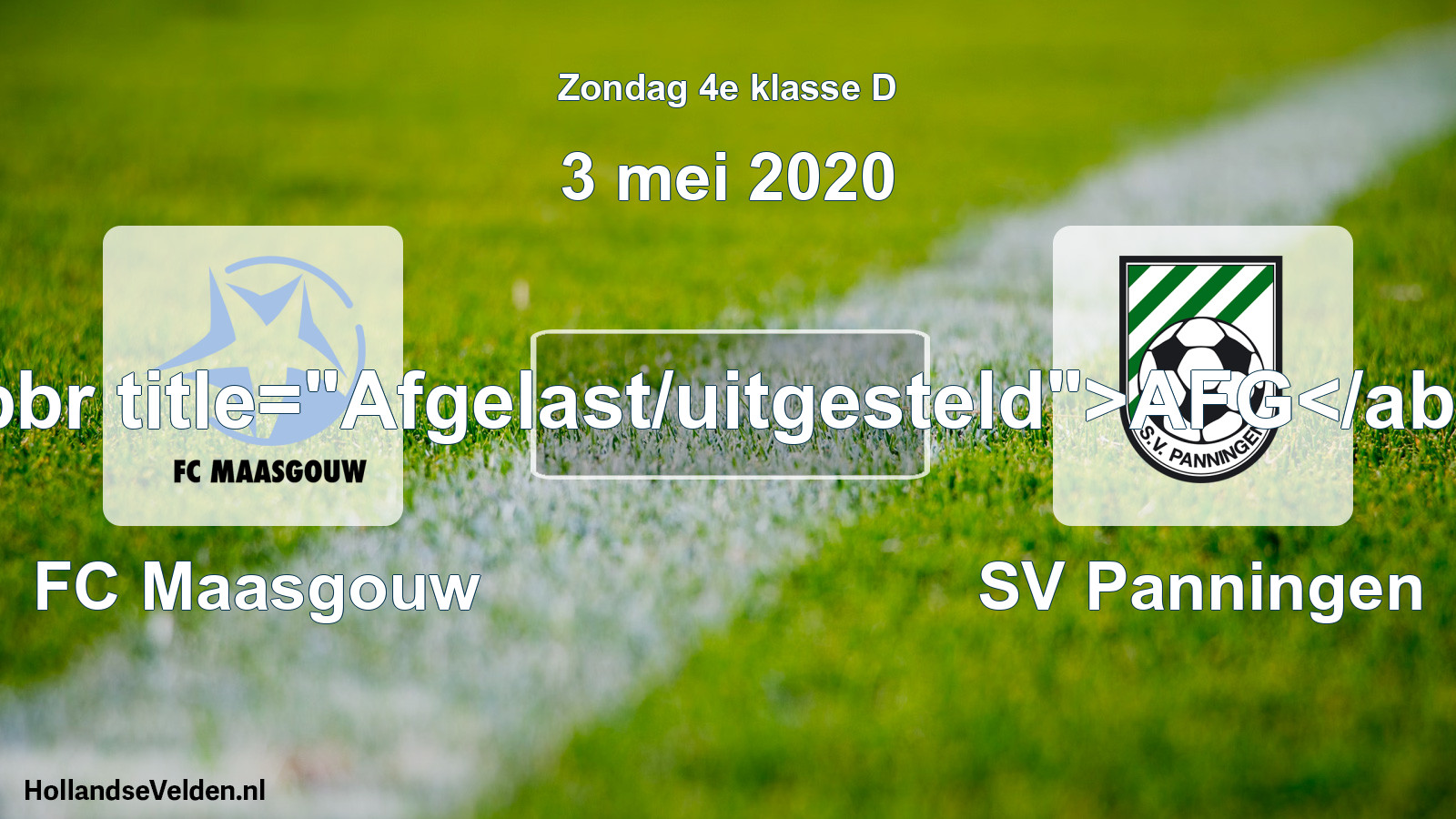 Scheduled Match: FC Maasgouw - SV Panningen (3 May 2020)