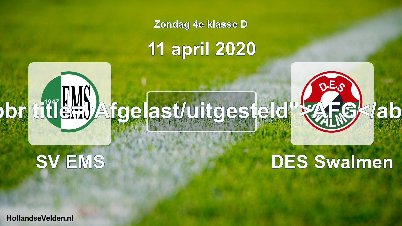 Scheduled Match: SV EMS - DES Swalmen (11 April 2020)