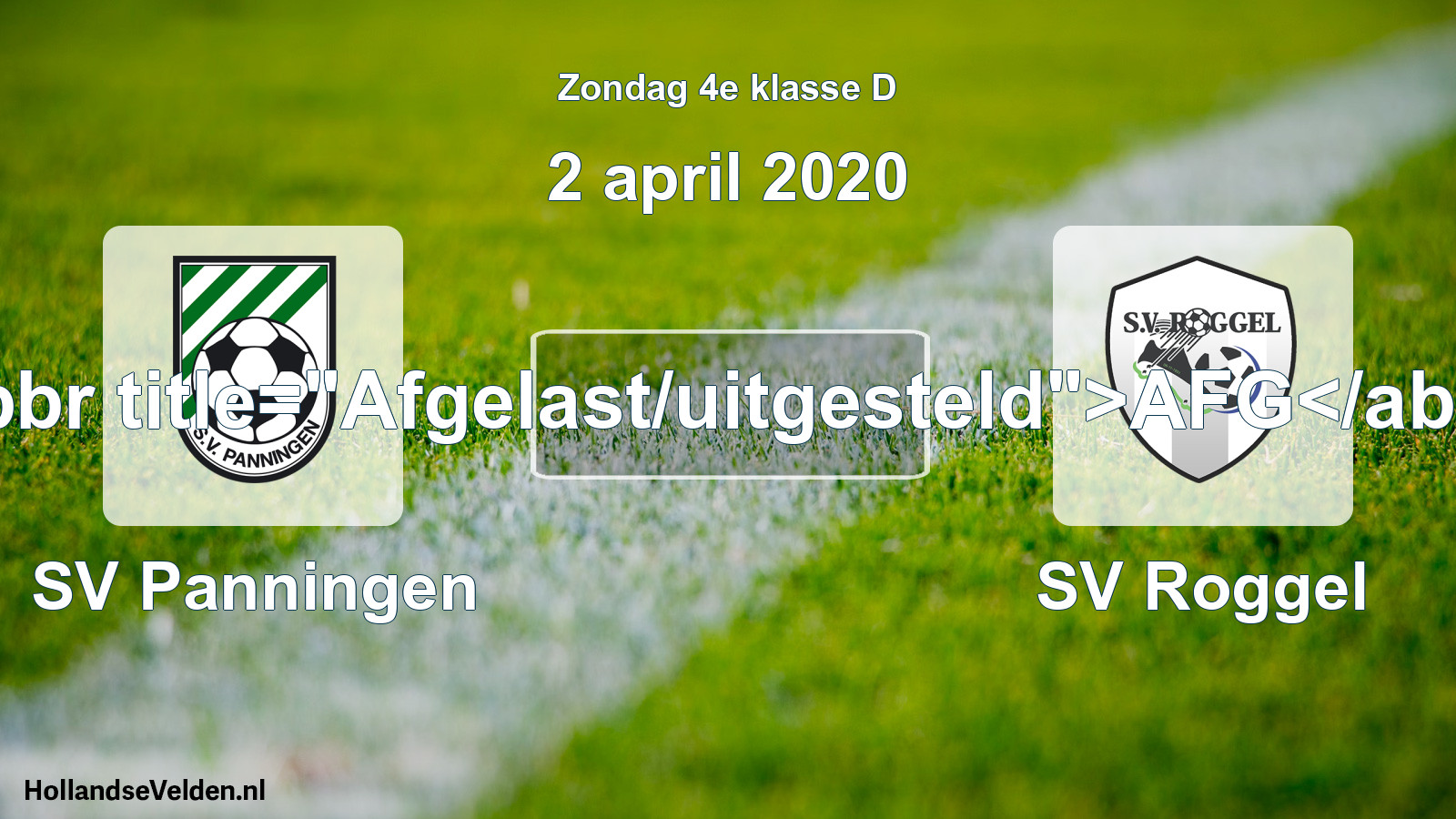 Scheduled Match: SV Panningen - SV Roggel (2 April 2020)