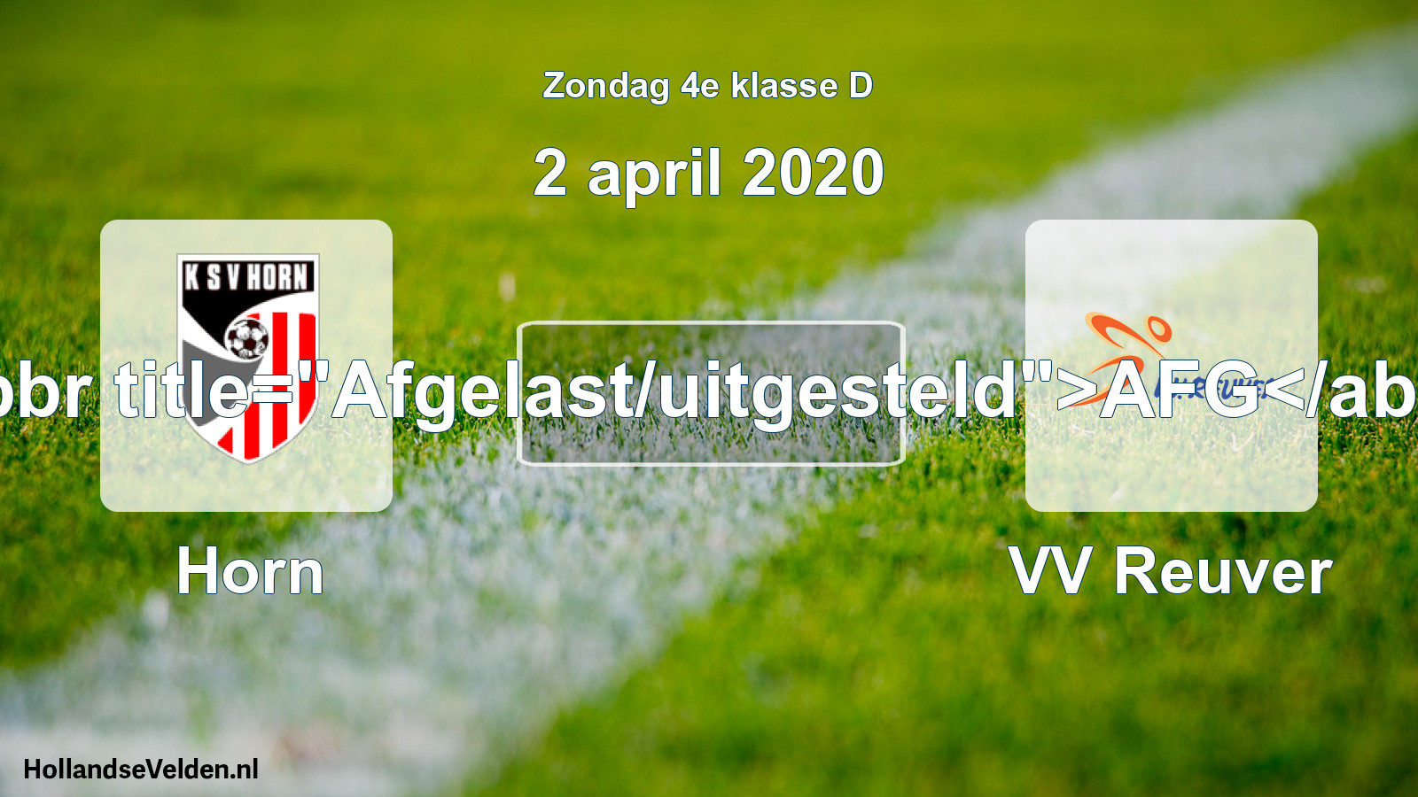 Scheduled Match: Horn - VV Reuver (2 April 2020)