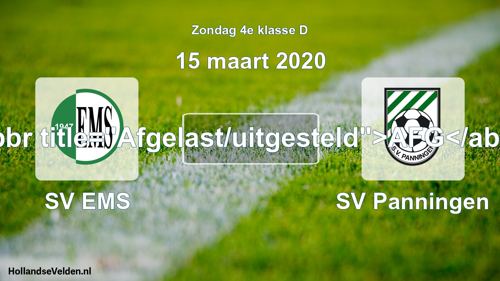 Scheduled Match: SV EMS - SV Panningen (15 March 2020)