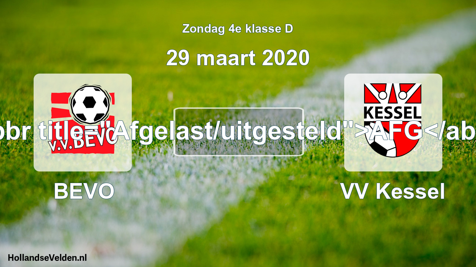 Scheduled Match: BEVO - VV Kessel (29 March 2020)