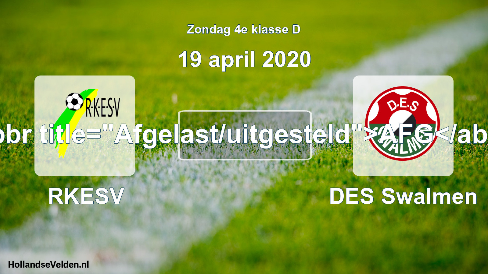 Scheduled Match: RKESV - DES Swalmen (19 April 2020)