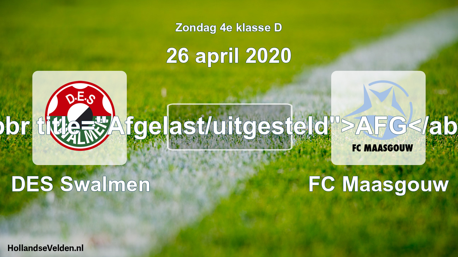Scheduled Match: DES Swalmen - FC Maasgouw (26 April 2020)