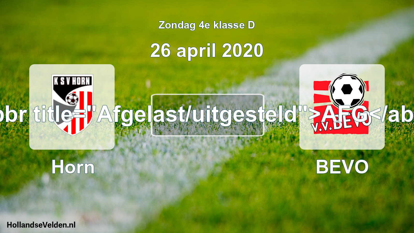 Scheduled Match: Horn - BEVO (26 April 2020)
