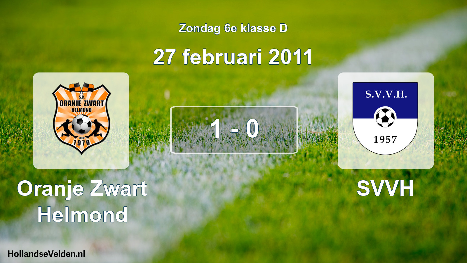 Total number of matches played: Oranje Zwart Helmond - SVVH 1 - 0 (27 February 2011)