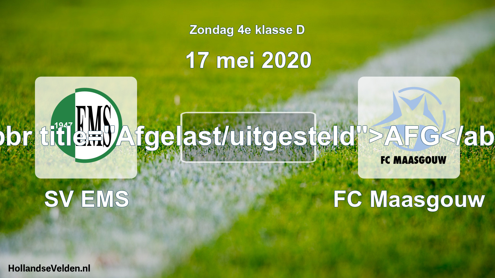 Scheduled Match: SV EMS - FC Maasgouw (17 May 2020)