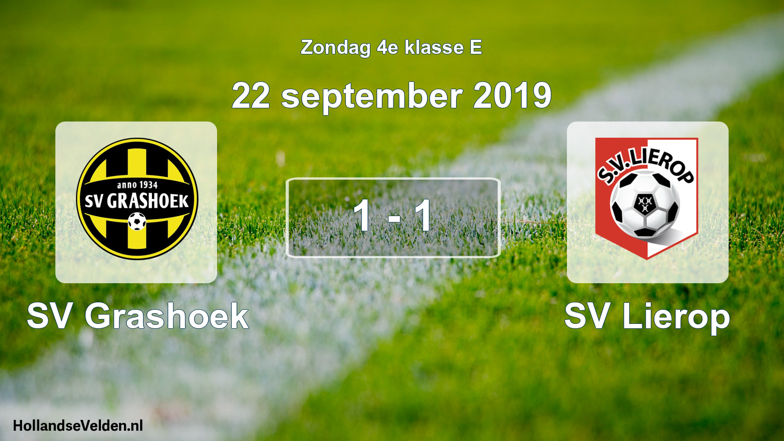 Total number of matches played: SV Grashoek - SV Lierop 1 - 1 (22 September 2019)
