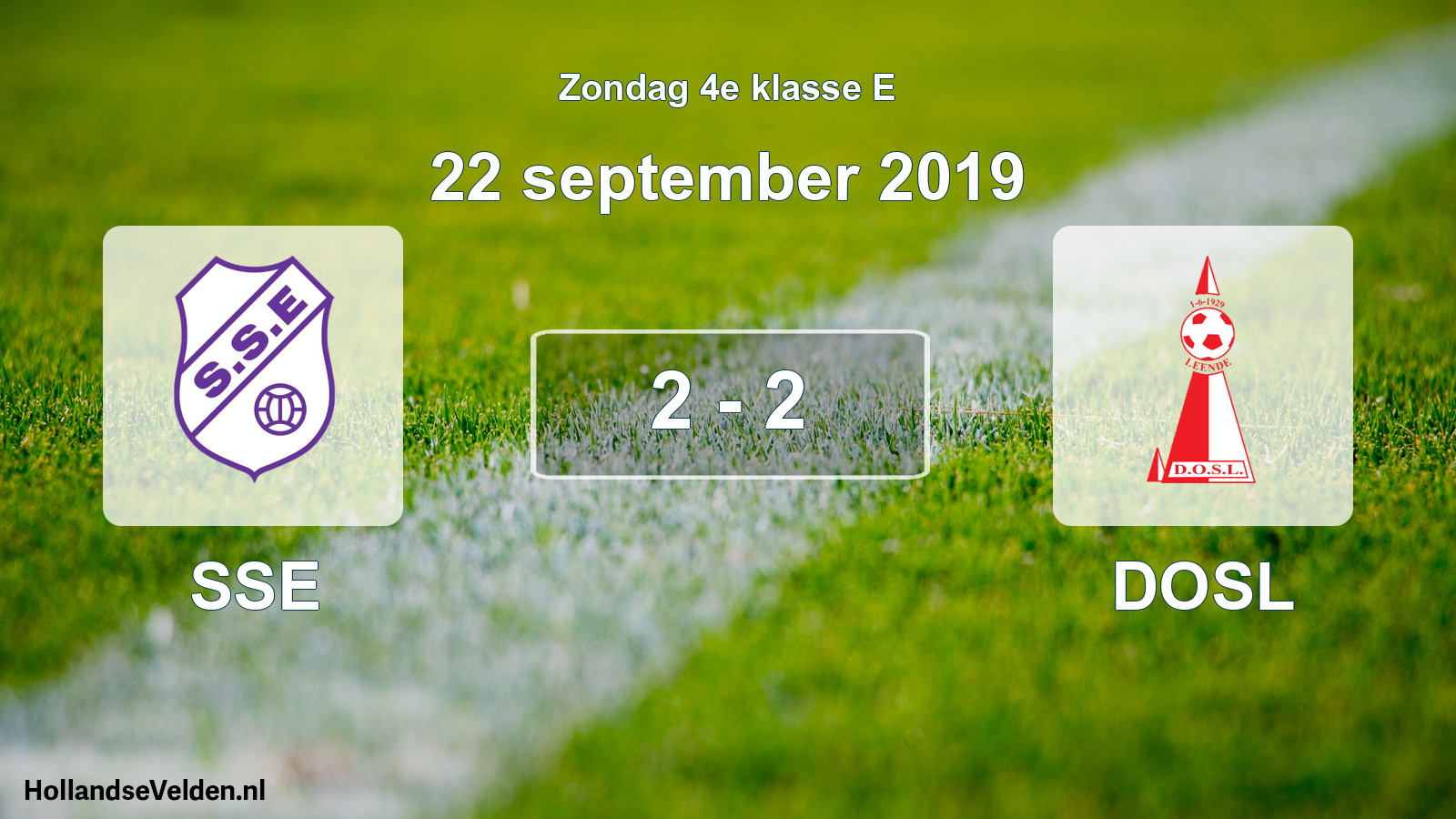 Total number of matches played: SSE - DOSL 2 - 2 (22 September 2019)
