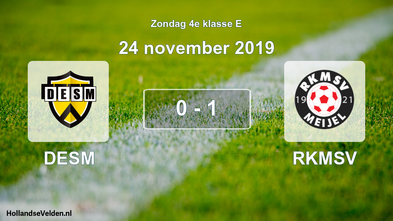Total number of matches played: DESM - RKMSV 0 - 1 (24 November 2019)