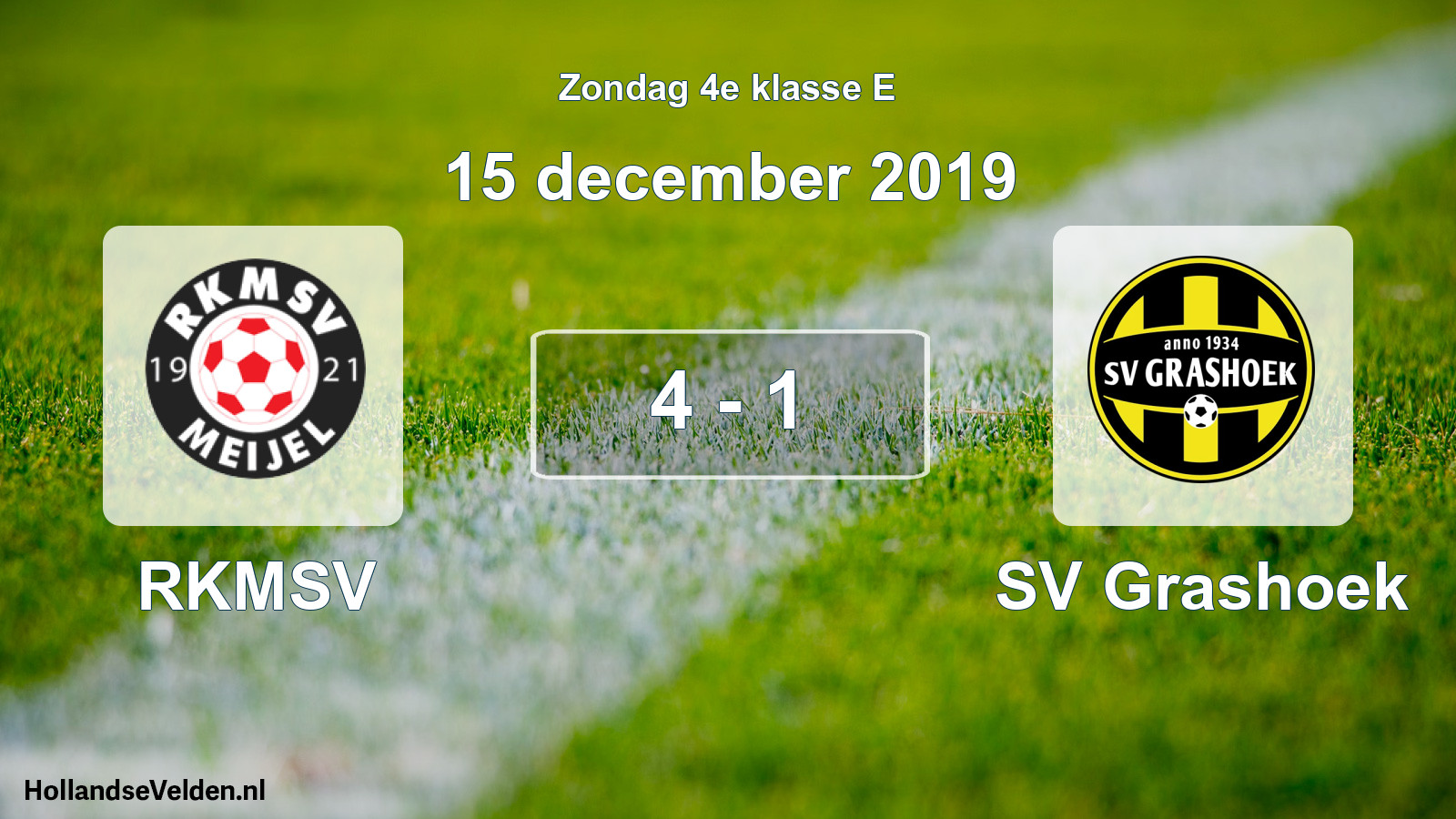Total number of matches played: RKMSV - SV Grashoek 4 - 1 (15 December 2019)