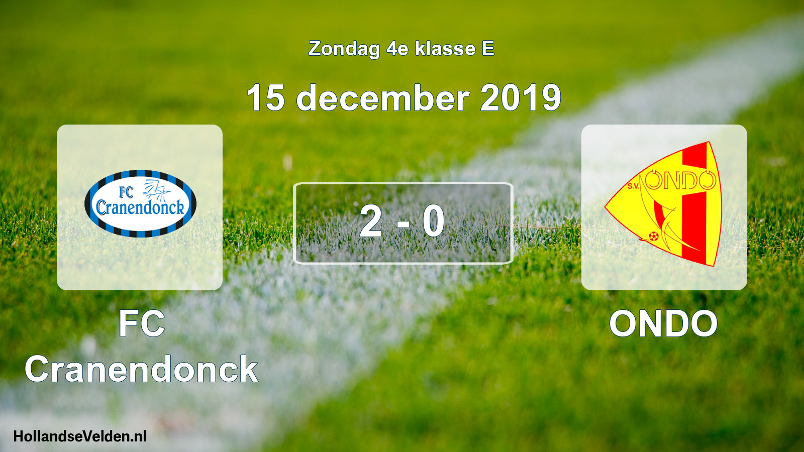 Total number of matches played: FC Cranendonck - ONDO 2 - 0 (15 December 2019)