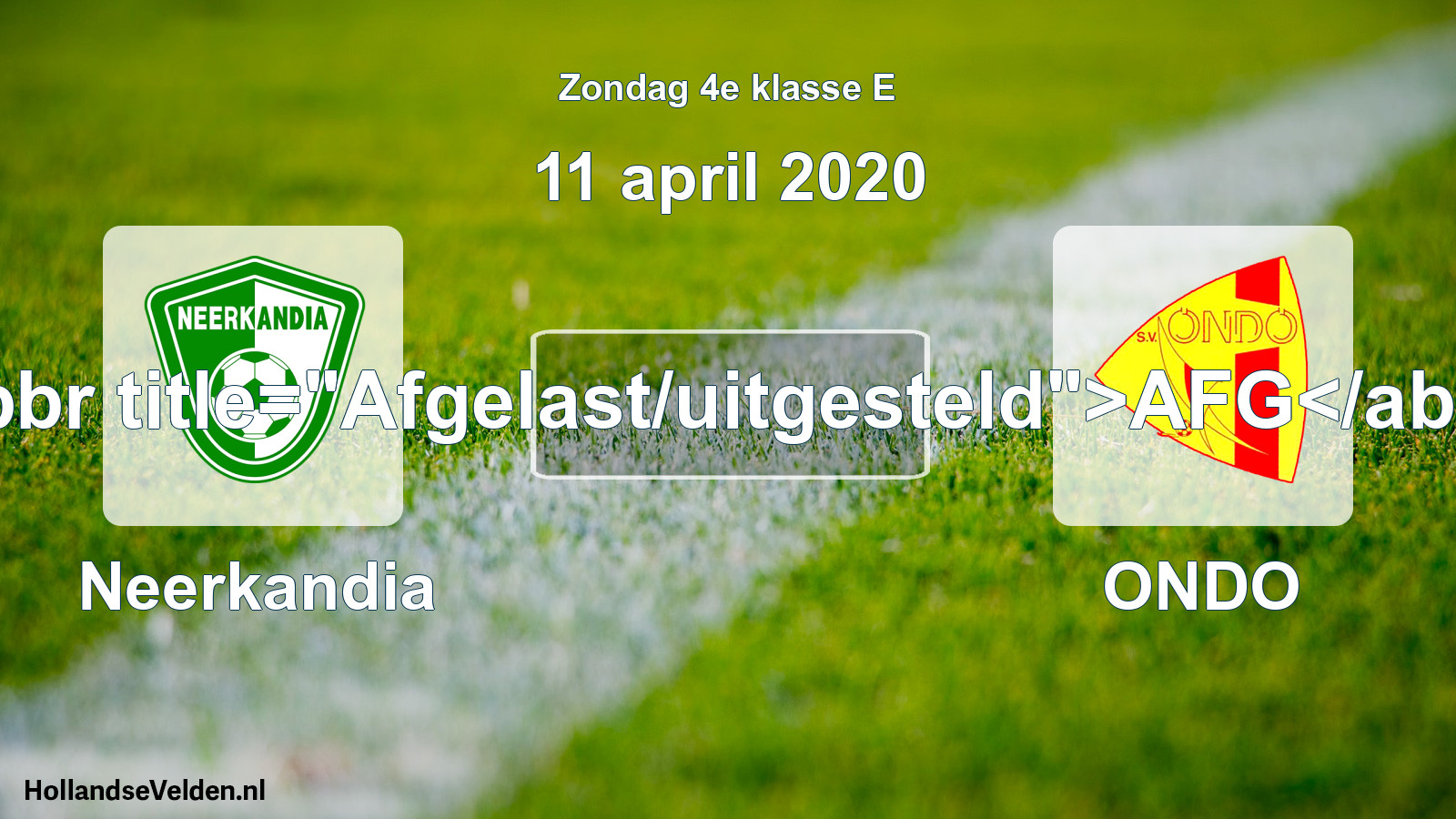 Scheduled Match: Neerkandia - ONDO (11 April 2020)