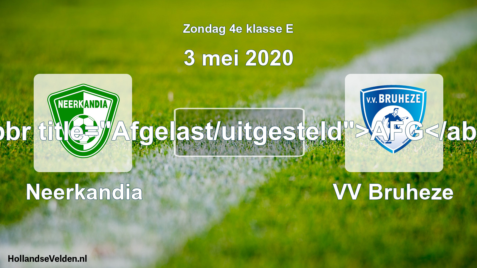 Scheduled Match: Neerkandia - VV Bruheze (3 May 2020)