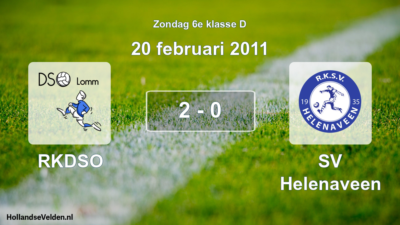 Total number of matches played: RKDSO - SV Helenaveen 2 - 0 (20 February 2011)