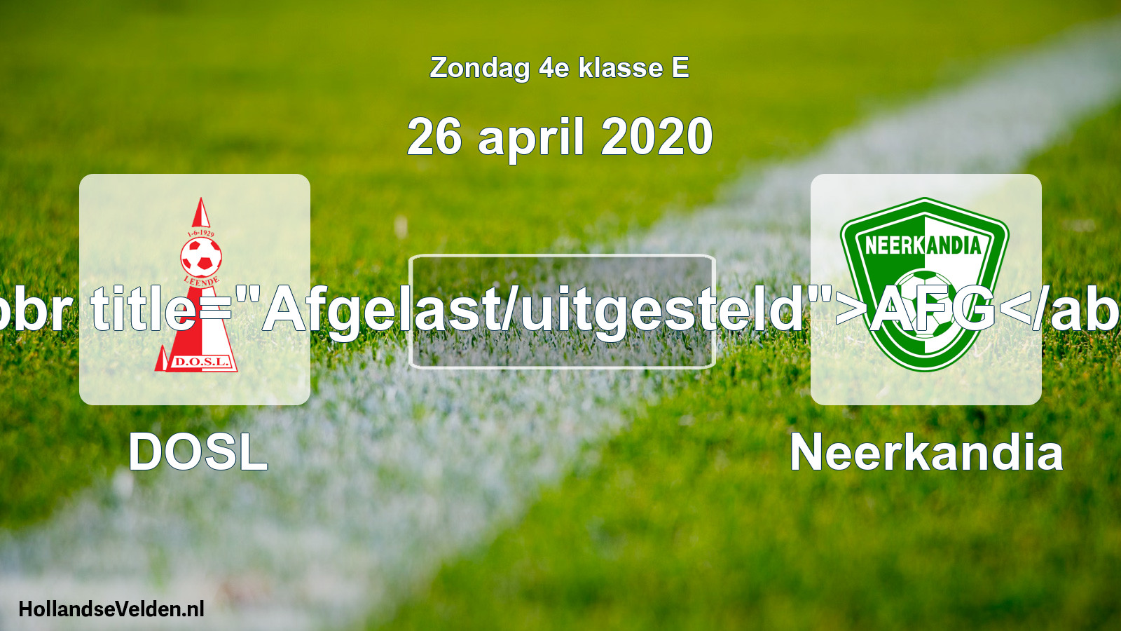 Scheduled Match: DOSL - Neerkandia (26 April 2020)