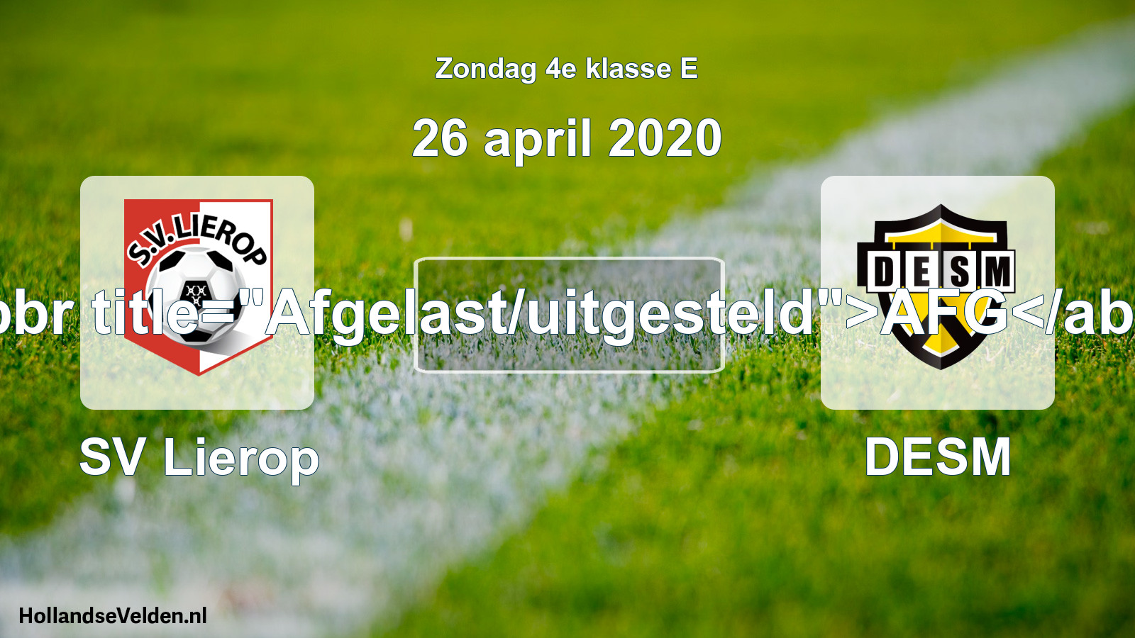 Scheduled Match: SV Lierop - DESM (26 April 2020)