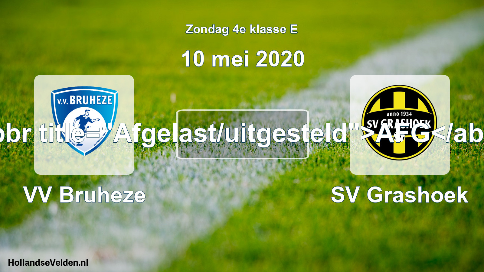 Scheduled Match: VV Bruheze - SV Grashoek (10 May 2020)