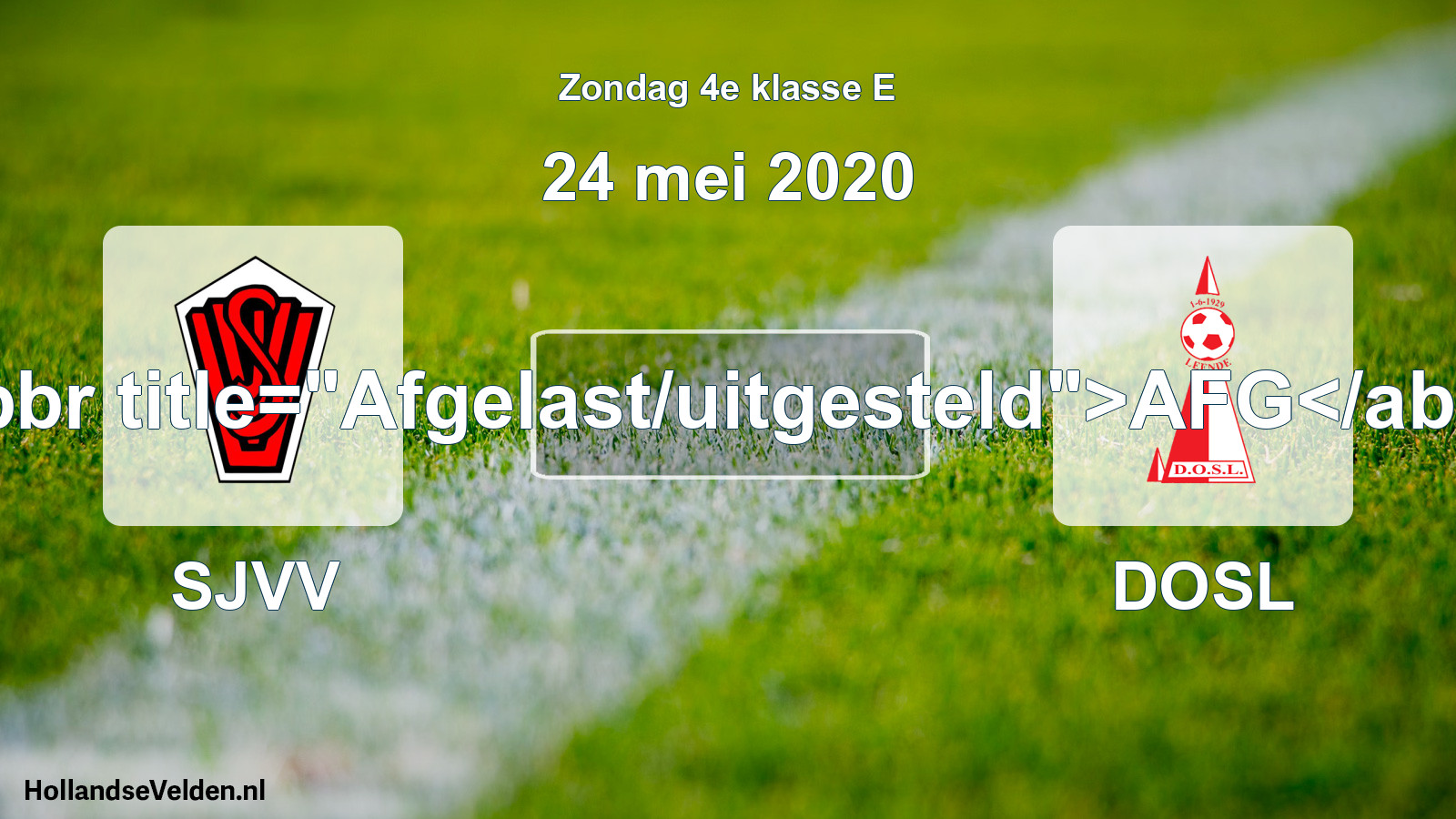 Scheduled Match: SJVV - DOSL (24 May 2020)