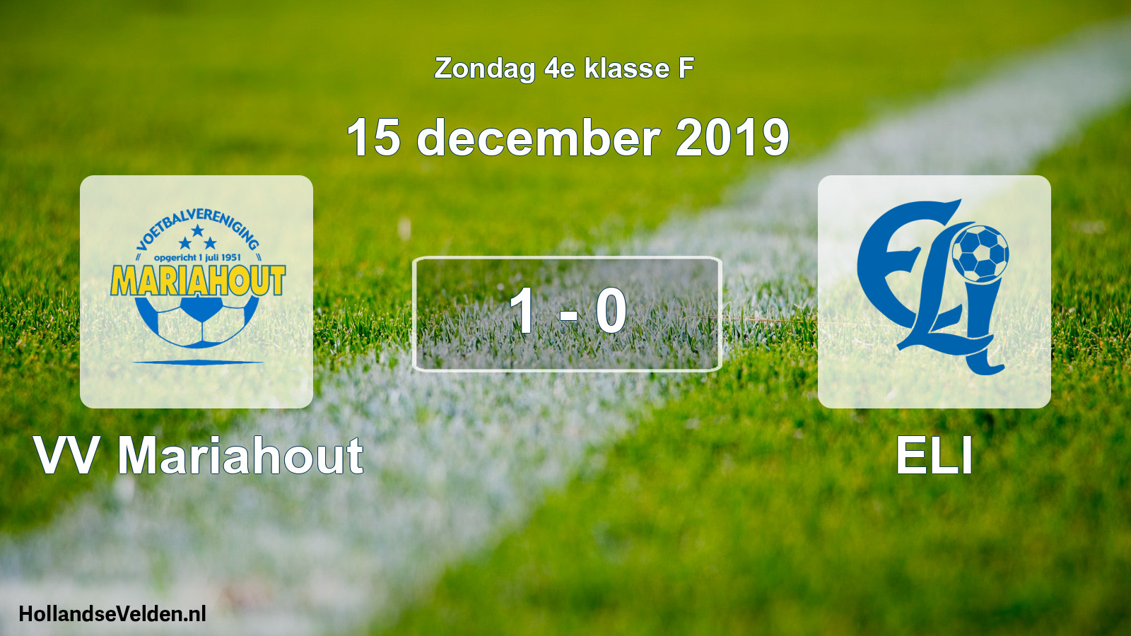 Total number of matches played: VV Mariahout - ELI 1 - 0 (15 December 2019)