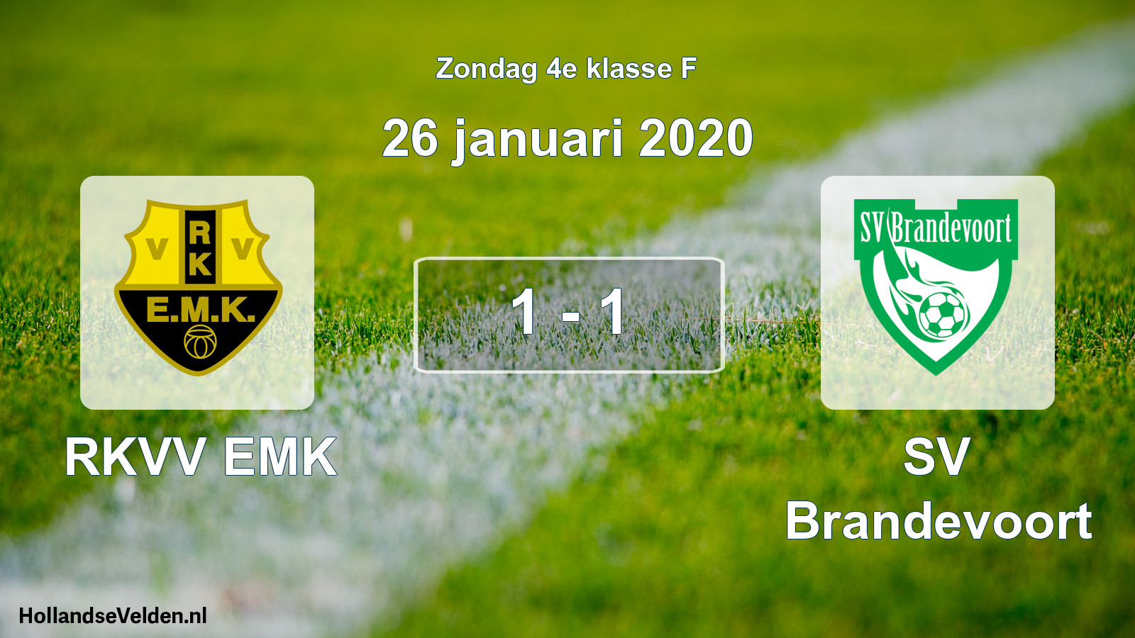 Total number of matches played: RKVV EMK - SV Brandevoort 1 - 1 (26 January 2020)