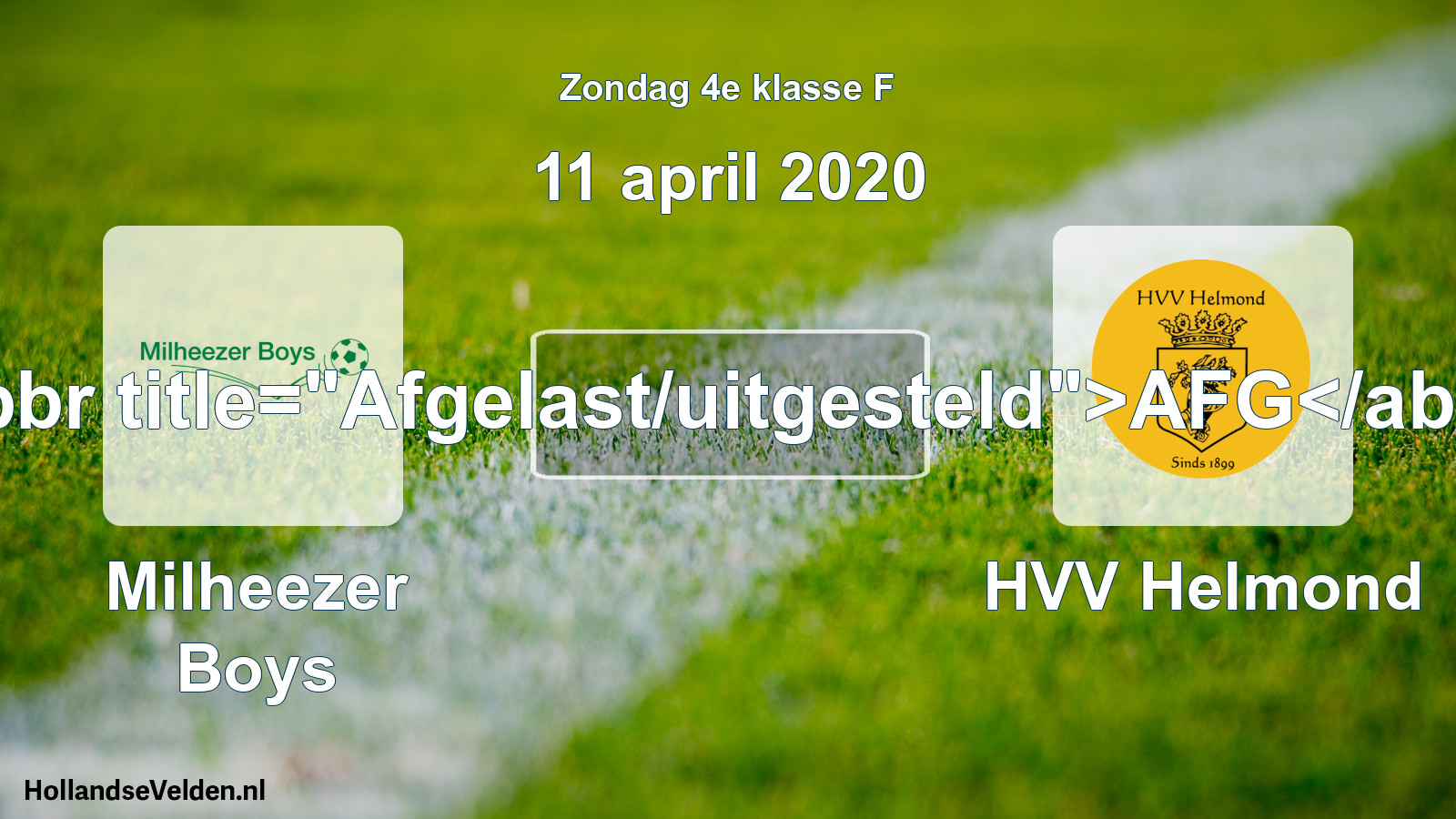 Scheduled Match: Milheezer Boys - HVV Helmond (11 April 2020)