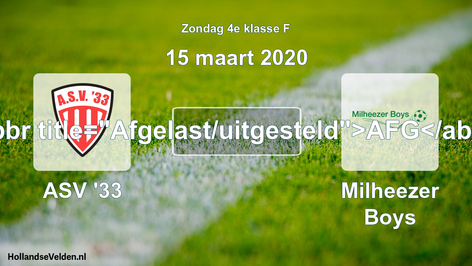 Scheduled Match: ASV '33 - Milheezer Boys (15 March 2020)