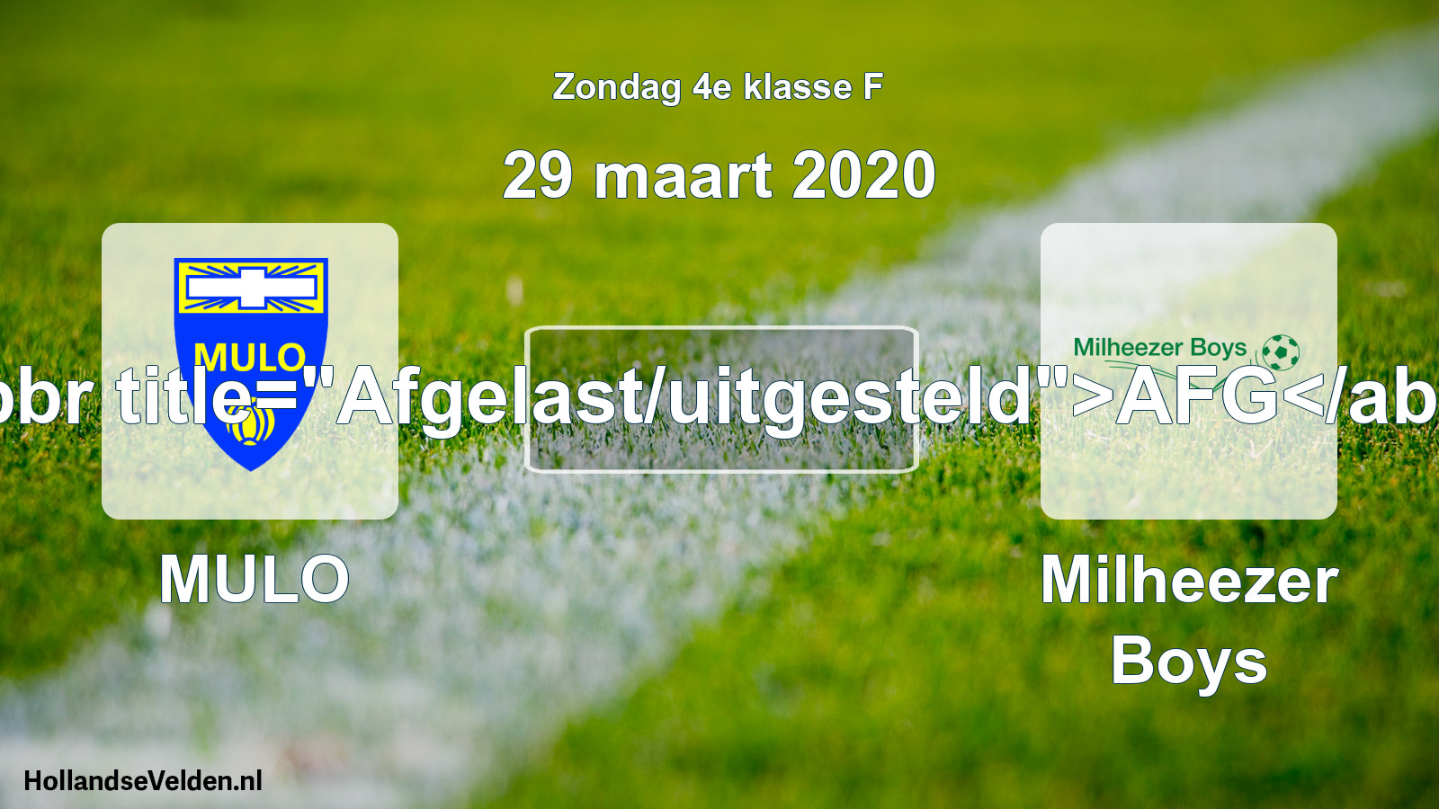 Scheduled Match: MULO - Milheezer Boys (29 March 2020)