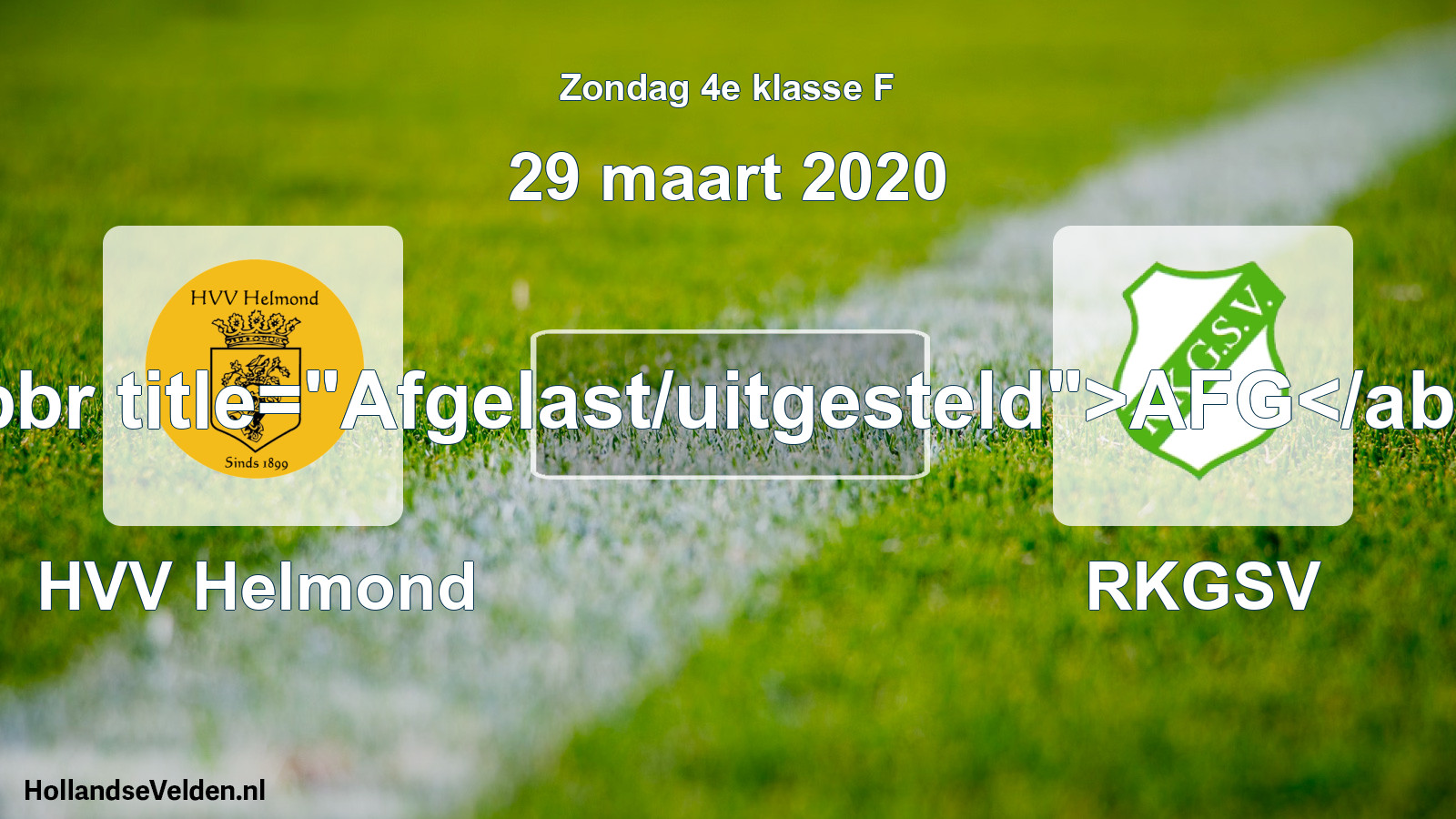 Scheduled Match: HVV Helmond - RKGSV (29 March 2020)