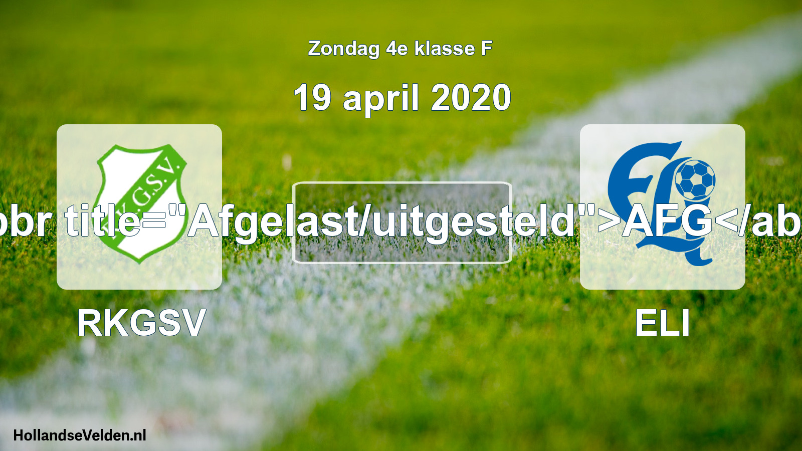 Scheduled Match: RKGSV - ELI (19 April 2020)