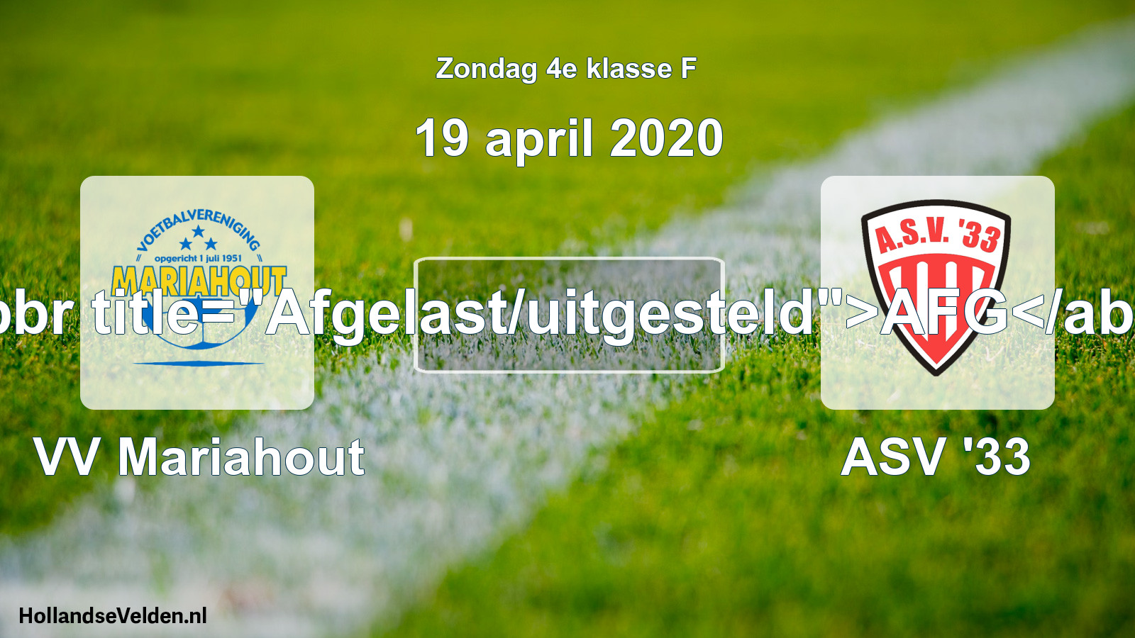 Scheduled Match: VV Mariahout - ASV '33 (19 April 2020)