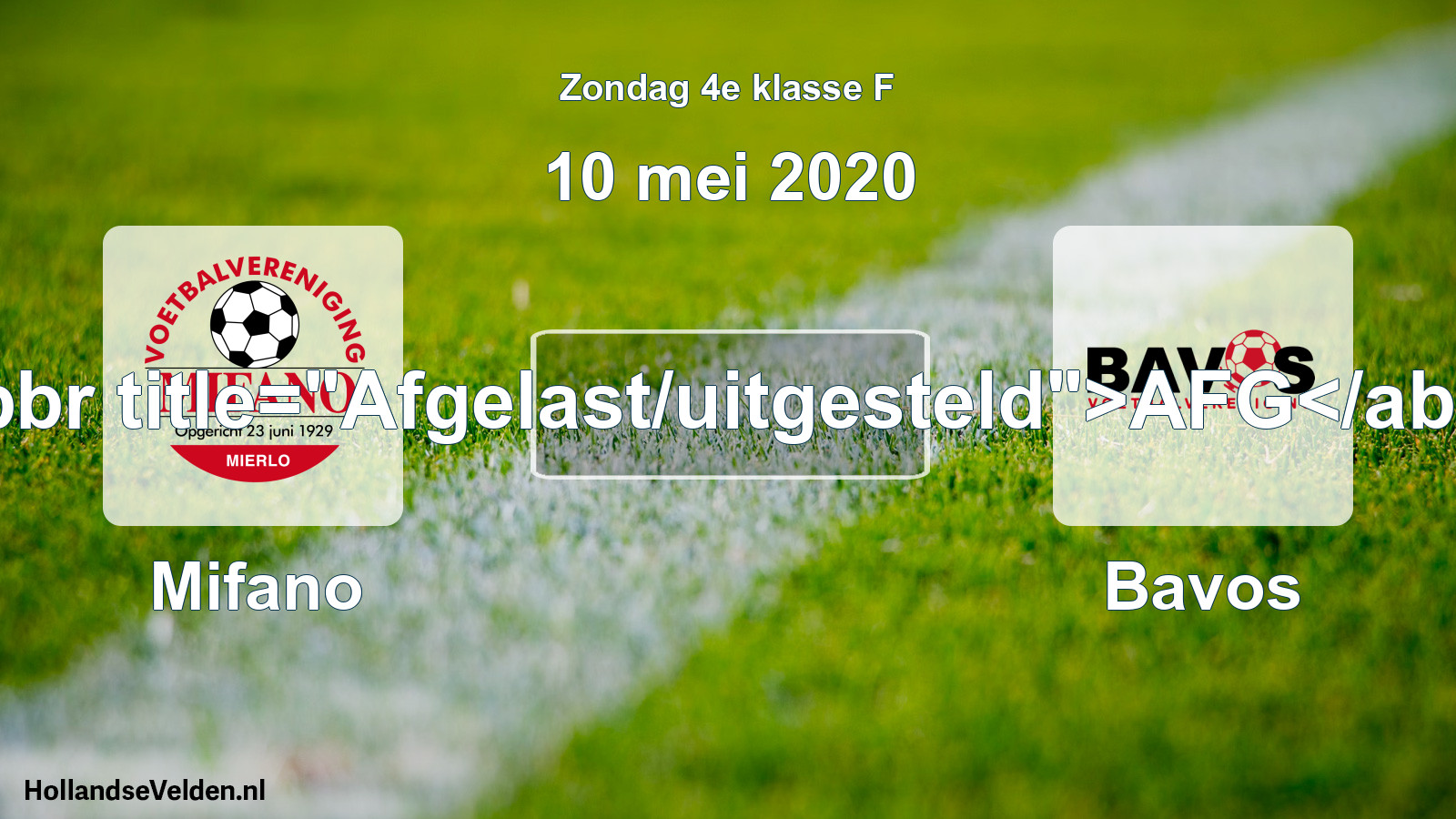 Scheduled Match: Mifano - Bavos (10 May 2020)