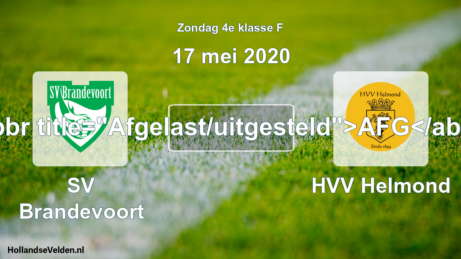 Scheduled Match: SV Brandevoort - HVV Helmond (17 May 2020)