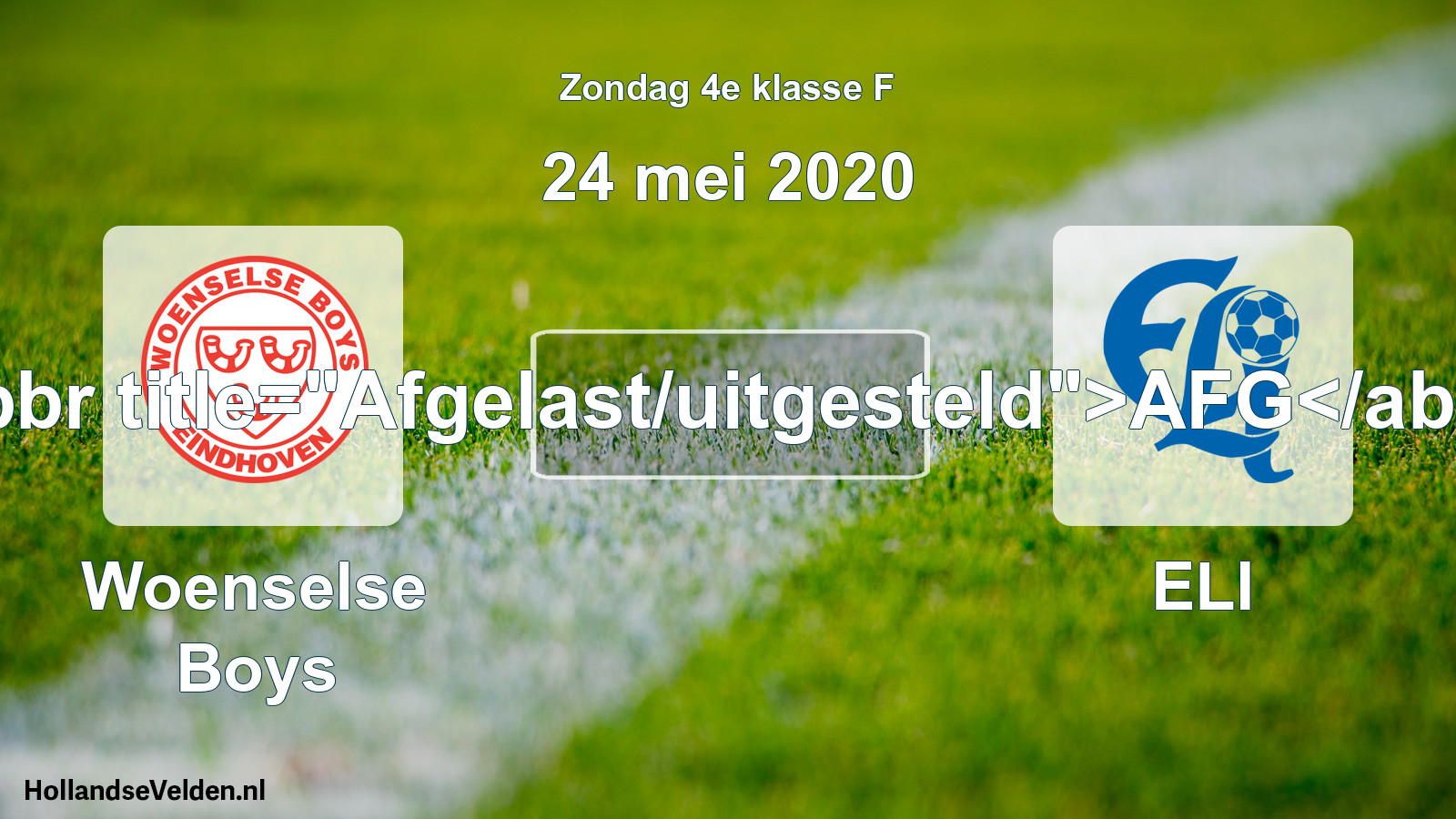 Scheduled Match: Woenselse Boys - ELI (24 May 2020)