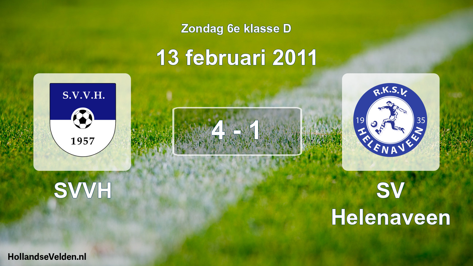 Total number of matches played: SVVH - SV Helenaveen 4 - 1 (13 February 2011)