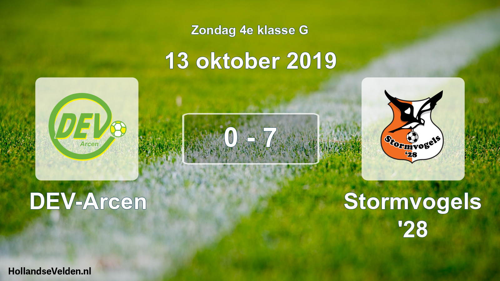 Total number of matches played: DEV-Arcen - Stormvogels '28 0 - 7 (13 October 2019)