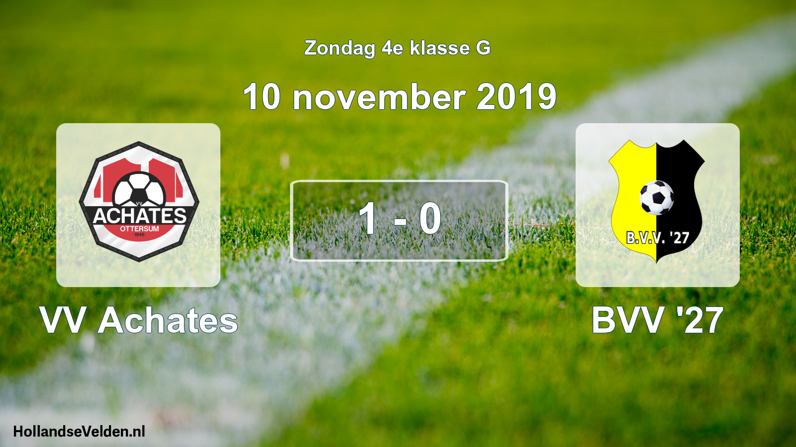 Total number of matches played: VV Achates - BVV '27 1 - 0 (10 November 2019)