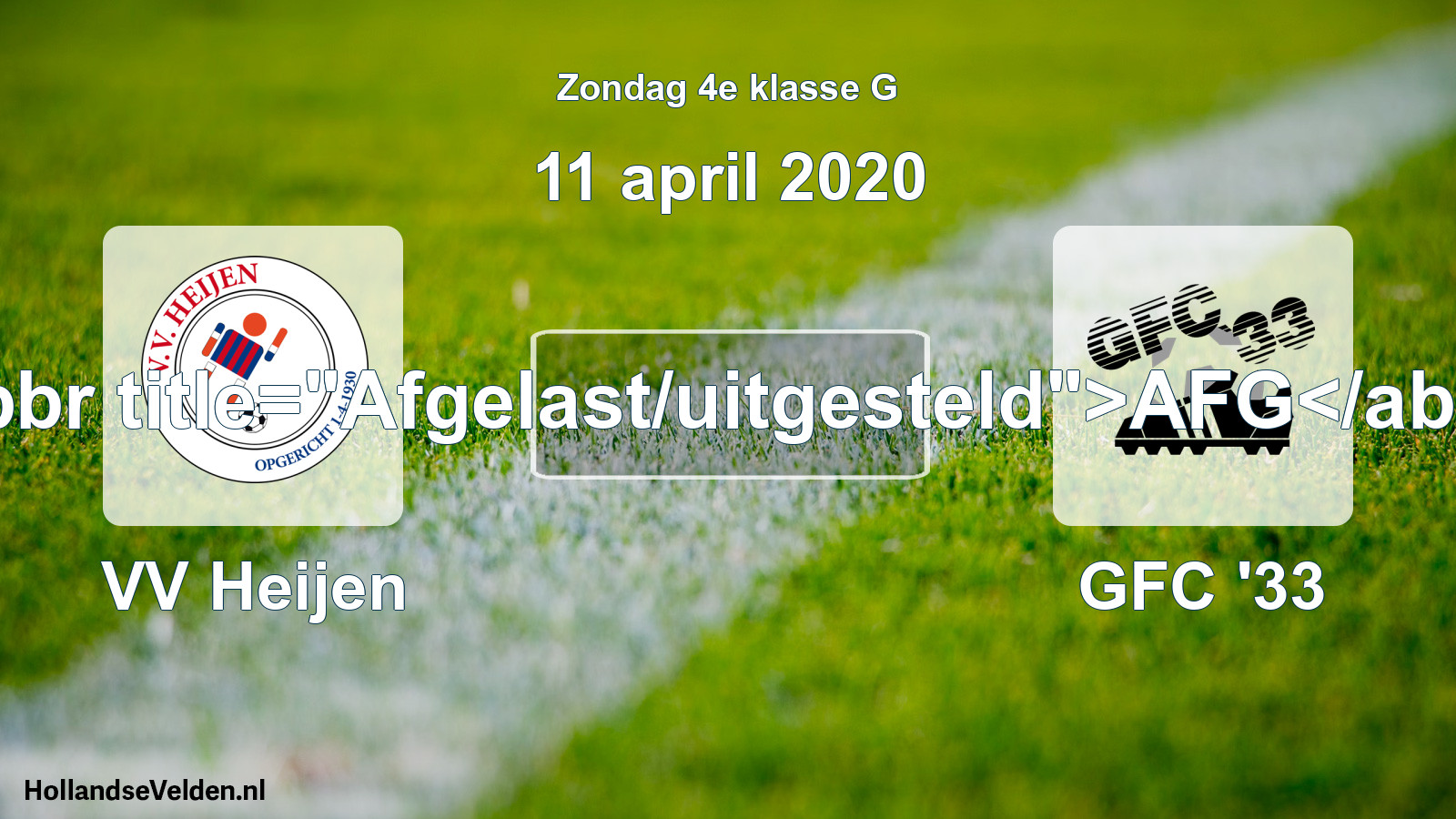 Scheduled Match: VV Heijen - GFC '33 (11 April 2020)