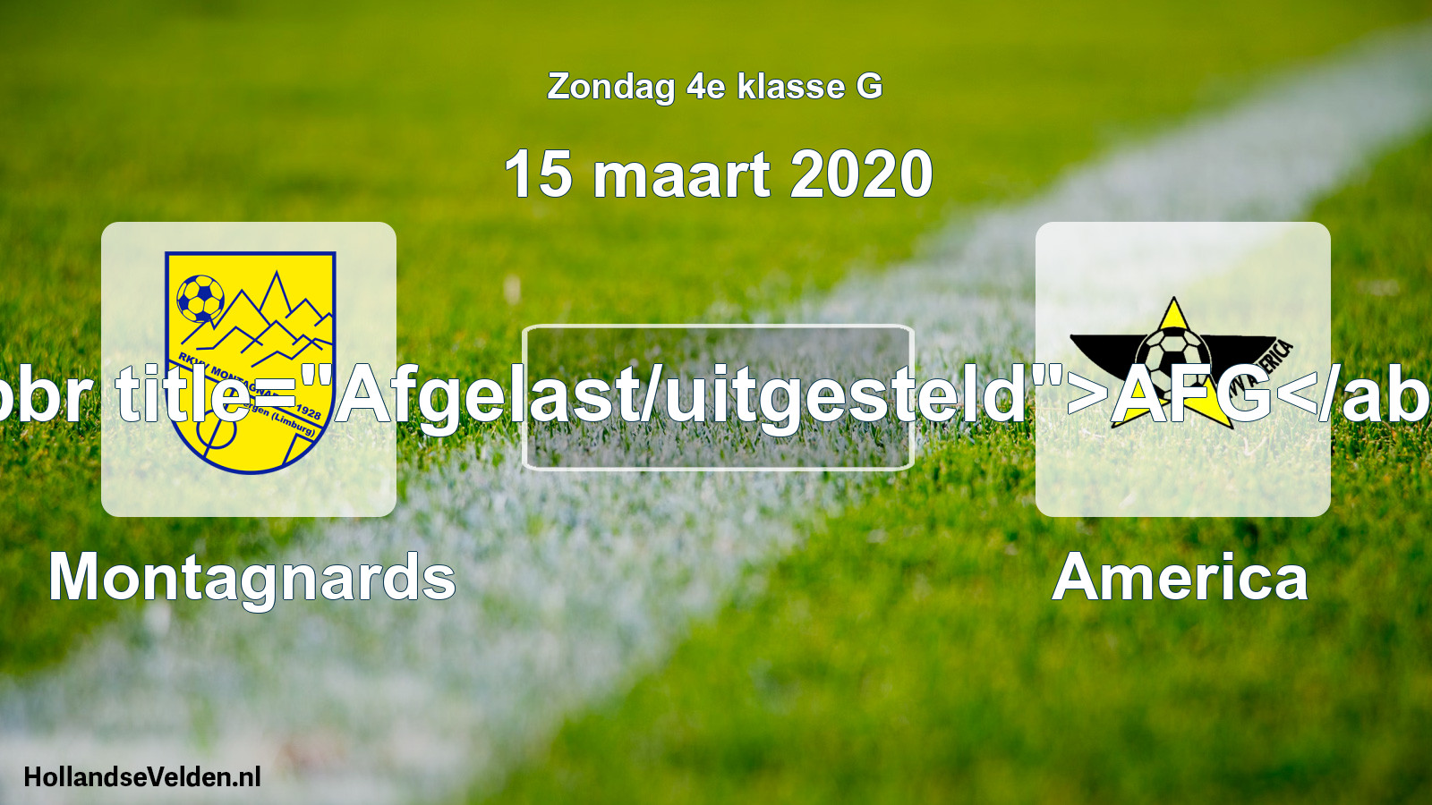 Scheduled Match: Montagnards - America (15 March 2020)