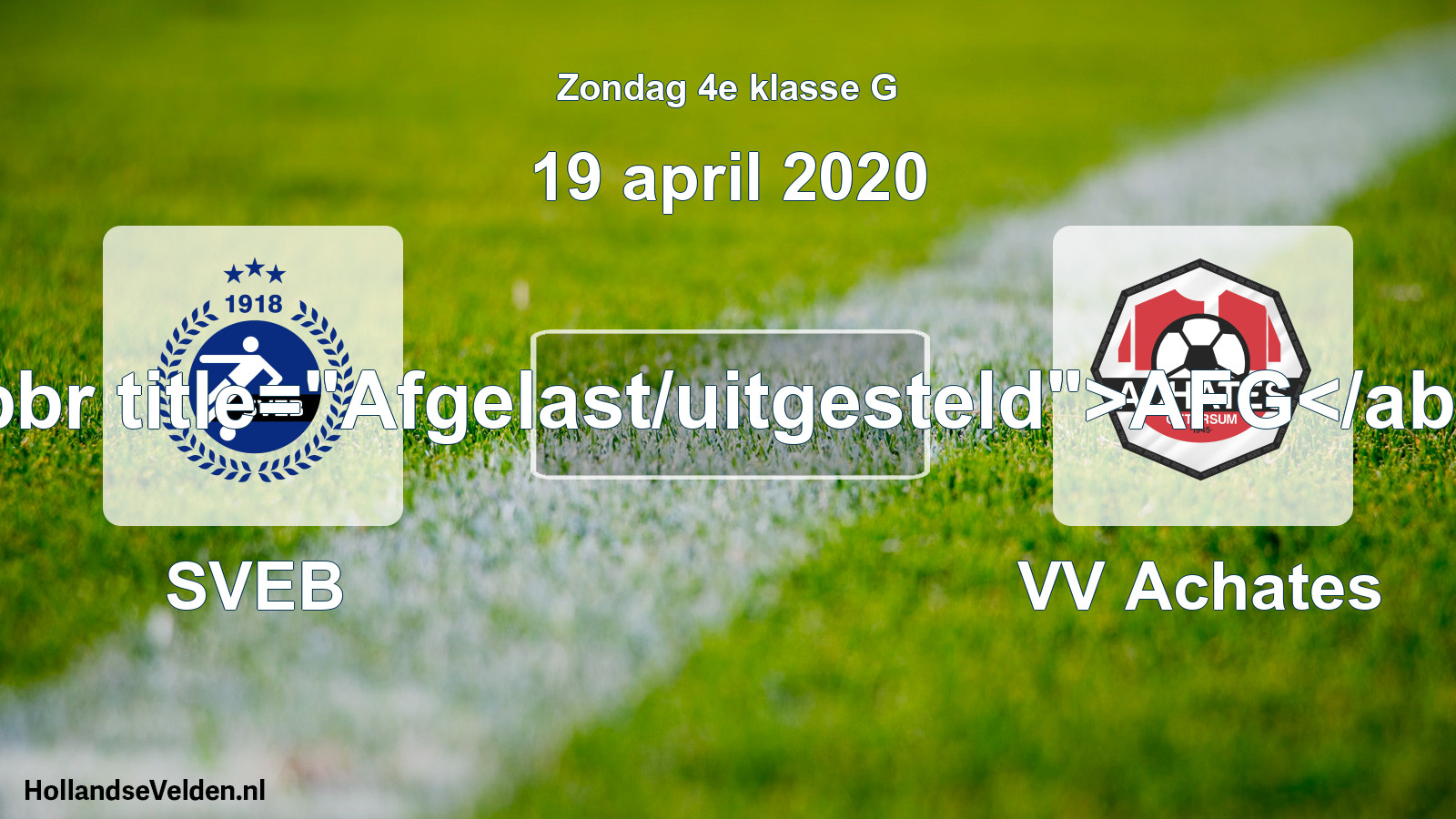 Scheduled Match: SVEB - VV Achates (19 April 2020)