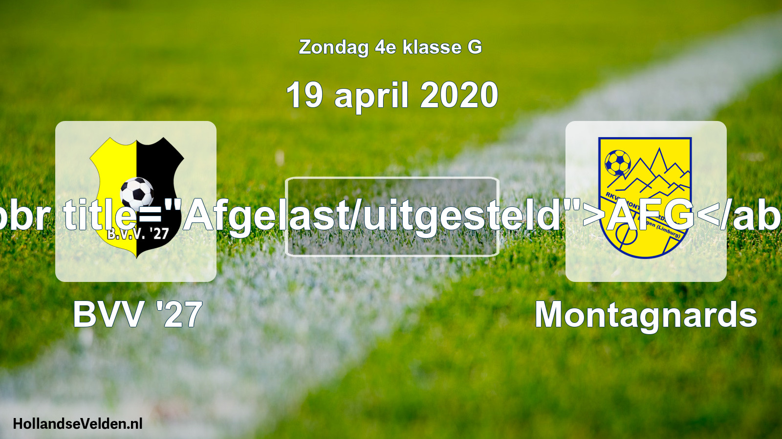 Scheduled Match: BVV '27 - Montagnards (19 April 2020)