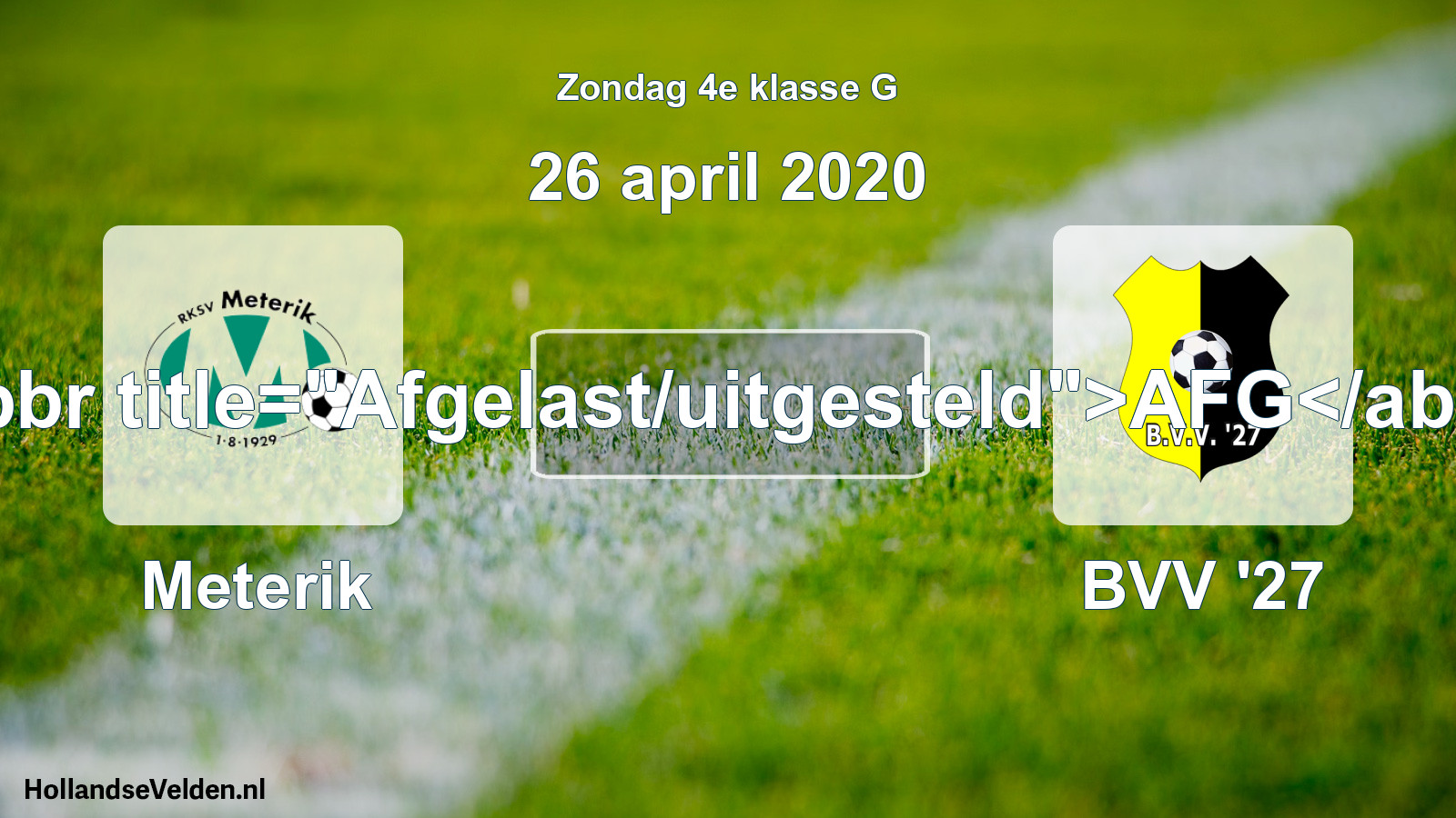 Scheduled Match: Meterik - BVV '27 (26 April 2020)