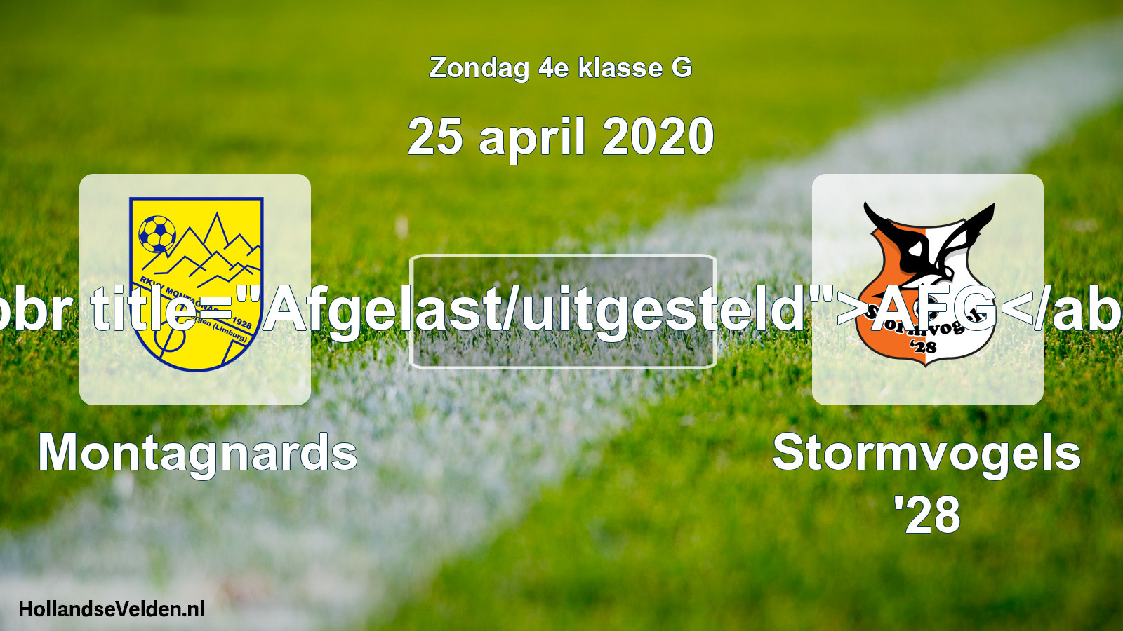 Scheduled Match: Montagnards - Stormvogels '28 (25 April 2020)