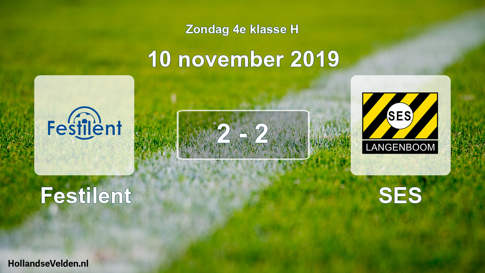 Total number of matches played: Festilent - SES 2 - 2 (10 November 2019)