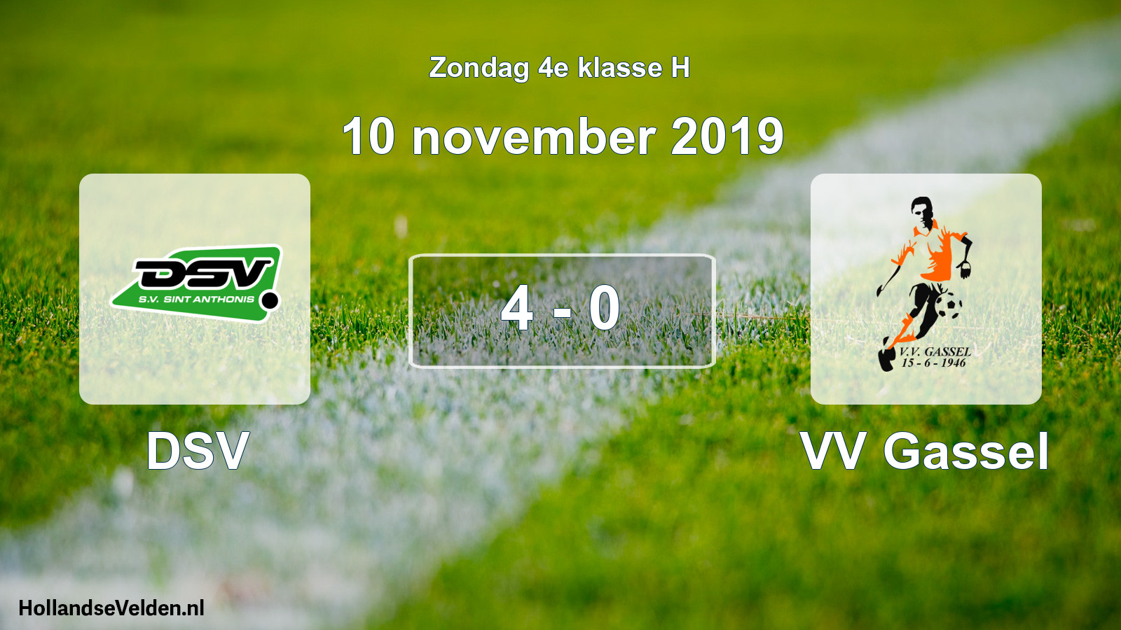 Total number of matches played: DSV - VV Gassel 4 - 0 (10 November 2019)