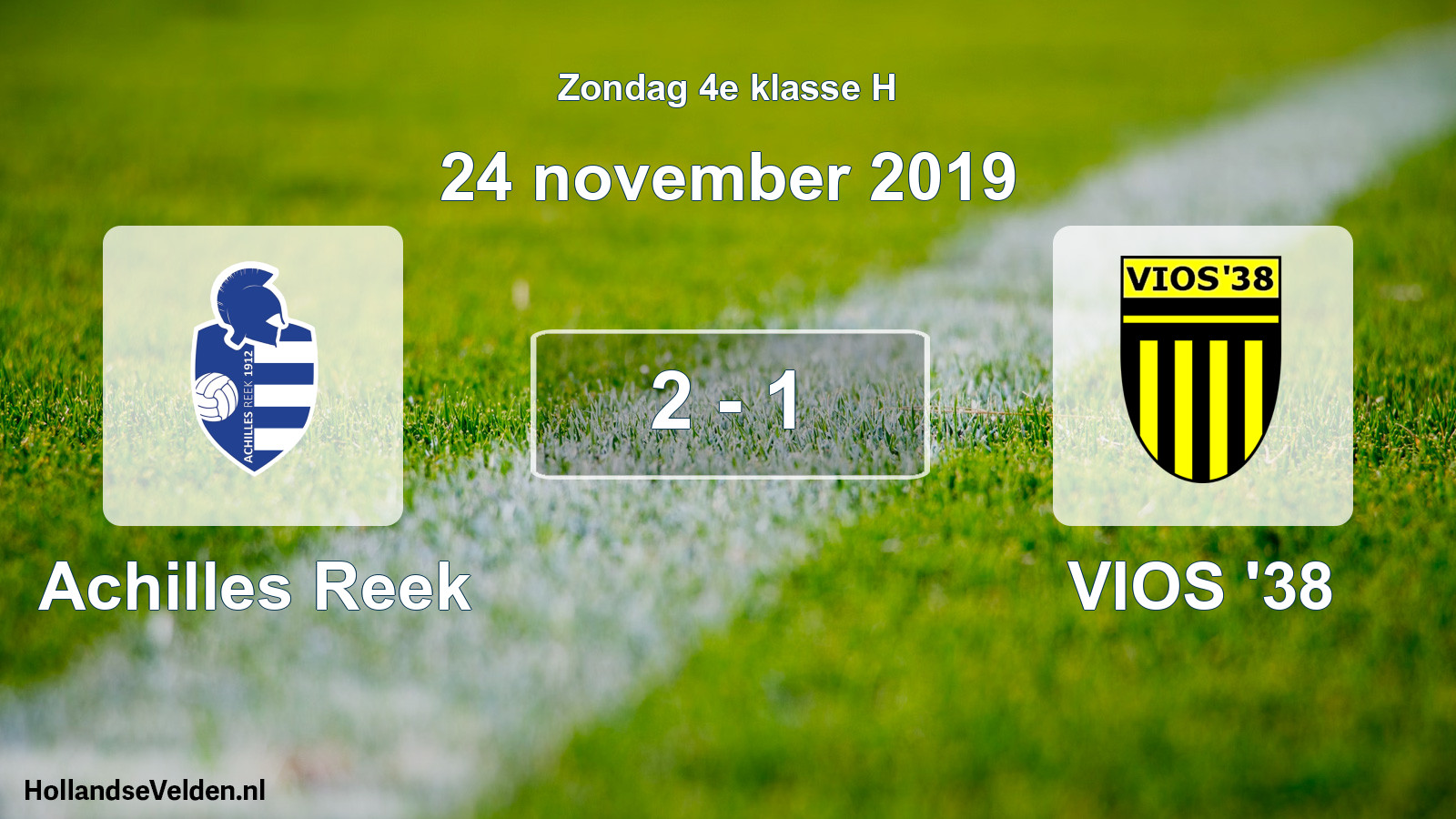 Total number of matches played: Achilles Reek - VIOS '38 2 - 1 (24 November 2019)